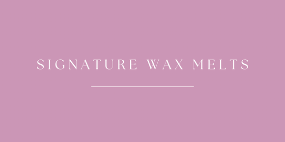 Signature Wax Melts